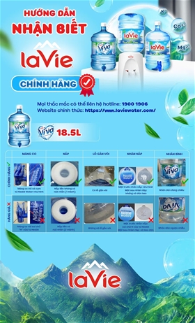 Hướng dẫn nhận biết nước LaVie chính hãng – Bảo vệ sức khỏe từ lựa chọn nhỏ nhất